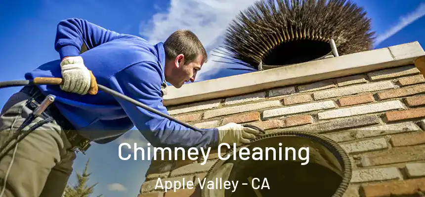 Chimney Cleaning Apple Valley - CA